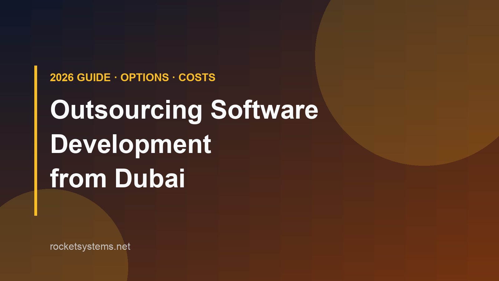 Outsourcing software development from Dubai: options and 2026 cost comparison