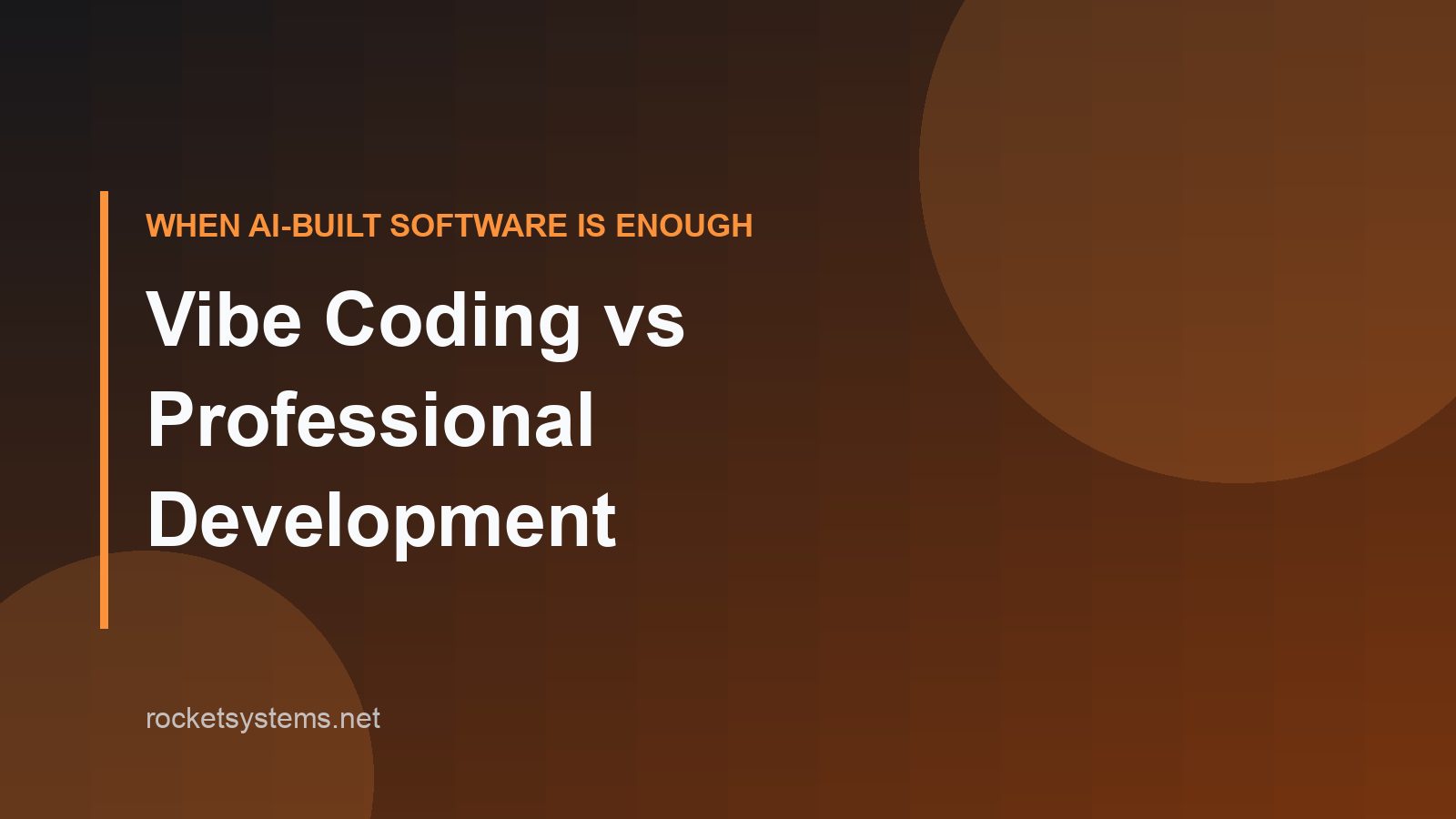 Vibe coding vs professional software development — when AI-generated apps are production-ready and when they are not